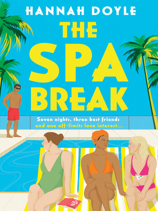 Title details for The Spa Break by Hannah Doyle - Available